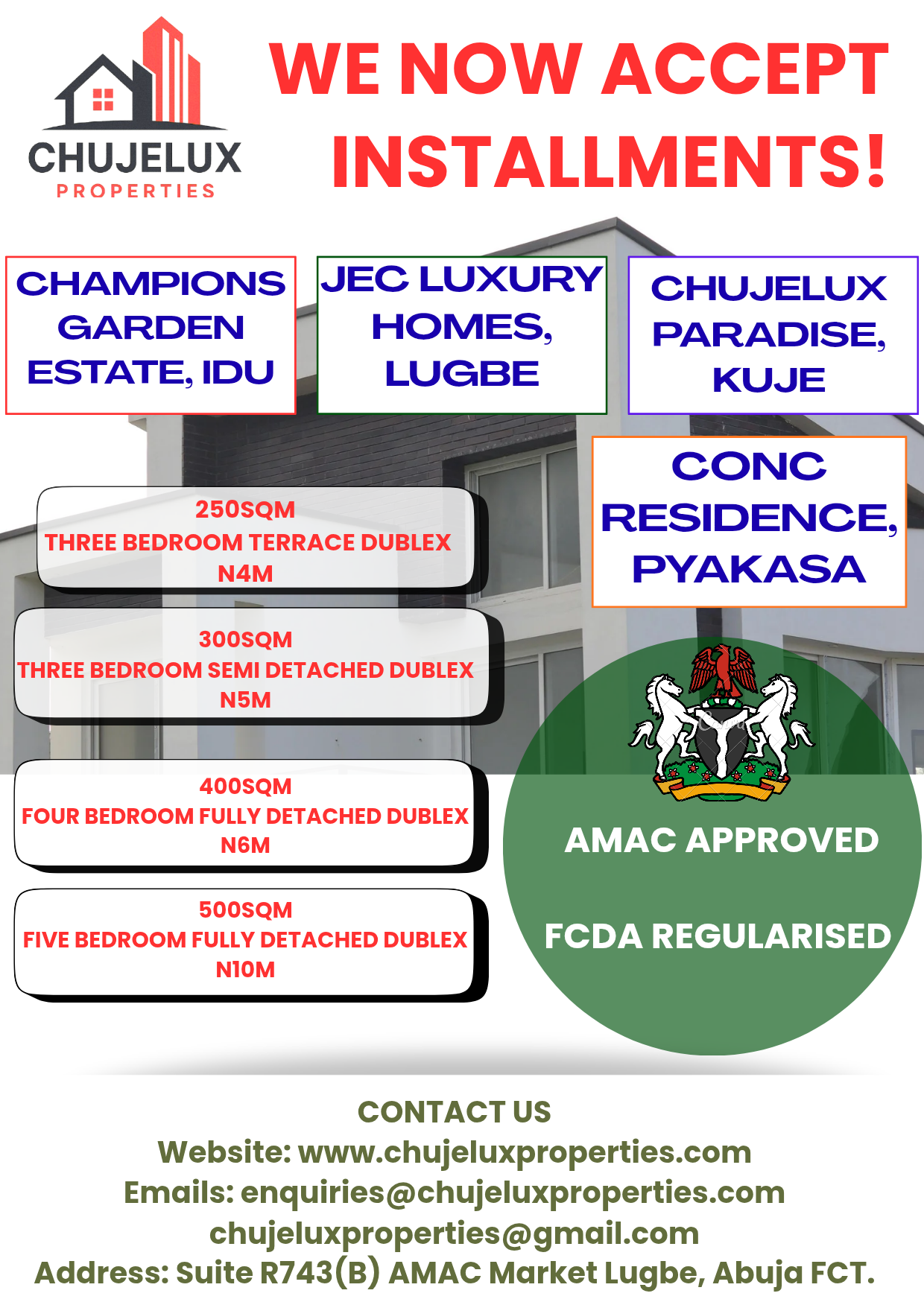 CHUJELUX PROPERTIES NOW ACCEPTS PAYMENT BY INSTALMENTS